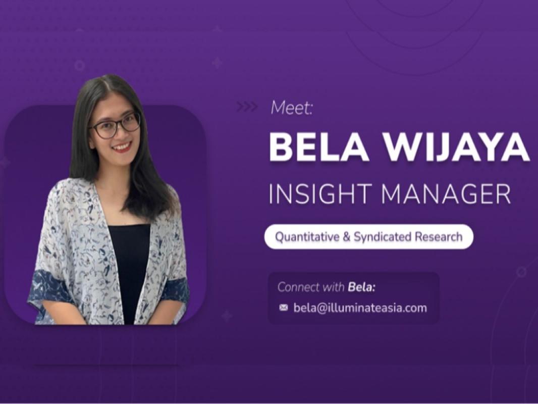 Meet Bela WIjaya, Insight Manager, Quantitative & Syndicated Research